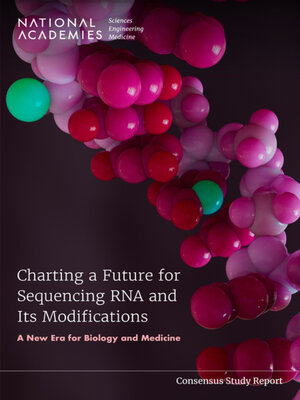 cover image of Charting a Future for Sequencing RNA and Its Modifications